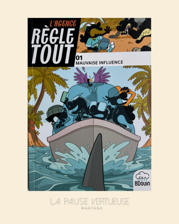 L'agence Règle Tout 01 - Mauvaise Influence