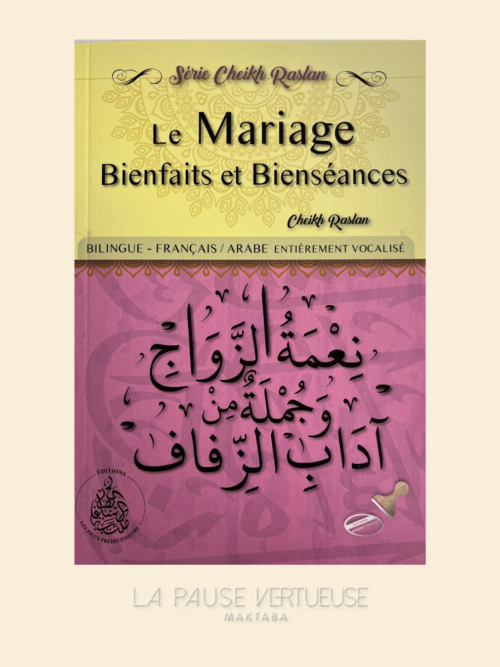 Le Mariage Bienfaits Et Bienséances